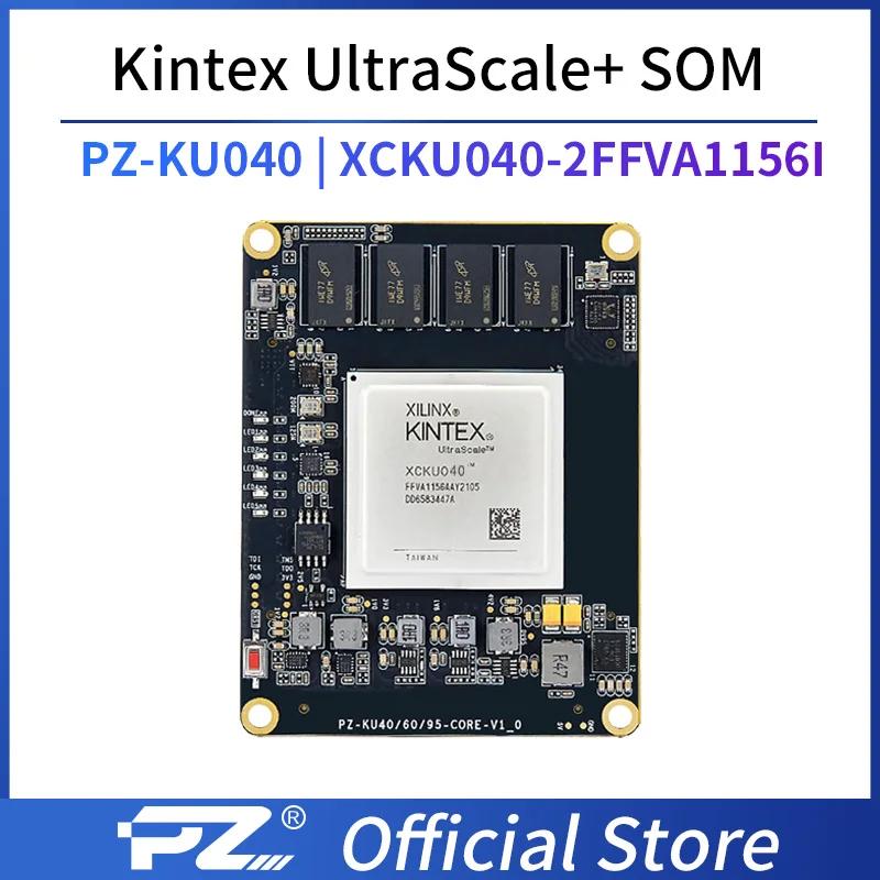 PuZhi PZ-KU040-SOM Xilinx Kintex UltraScale + XCKU040 FPGA ھ  ,   ý, KU040
